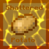 Shattered Potato