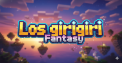 Los GiriGiri Fantasy