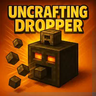 Uncrafting Dropper