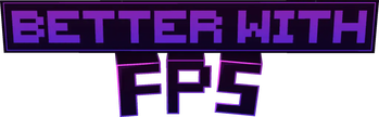 Better with FPS Minimal