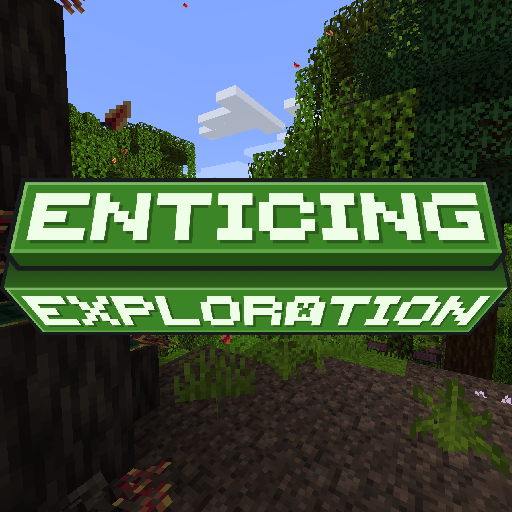 Enticing Exploration