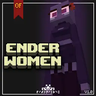 Enderwomen