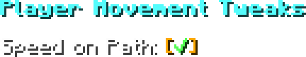 Player Movement Tweaks Menu