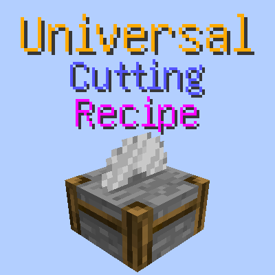 Universal Cutting Recipe