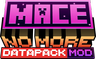 Mace No More