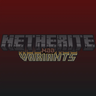 Netherite Variants