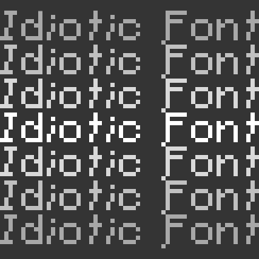 Idiotic Font