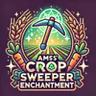 AMS' Crop Sweeper Enchantment