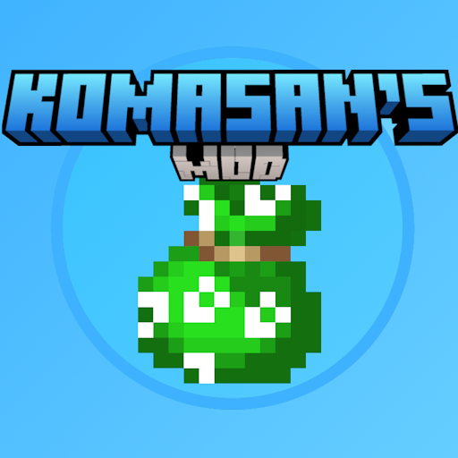 Komasan's Mod