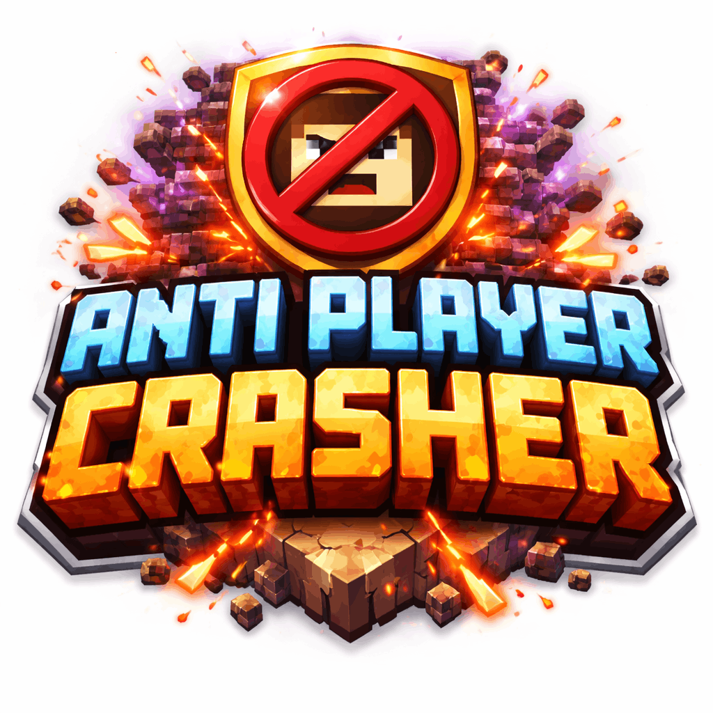 Anti Player Crasher
