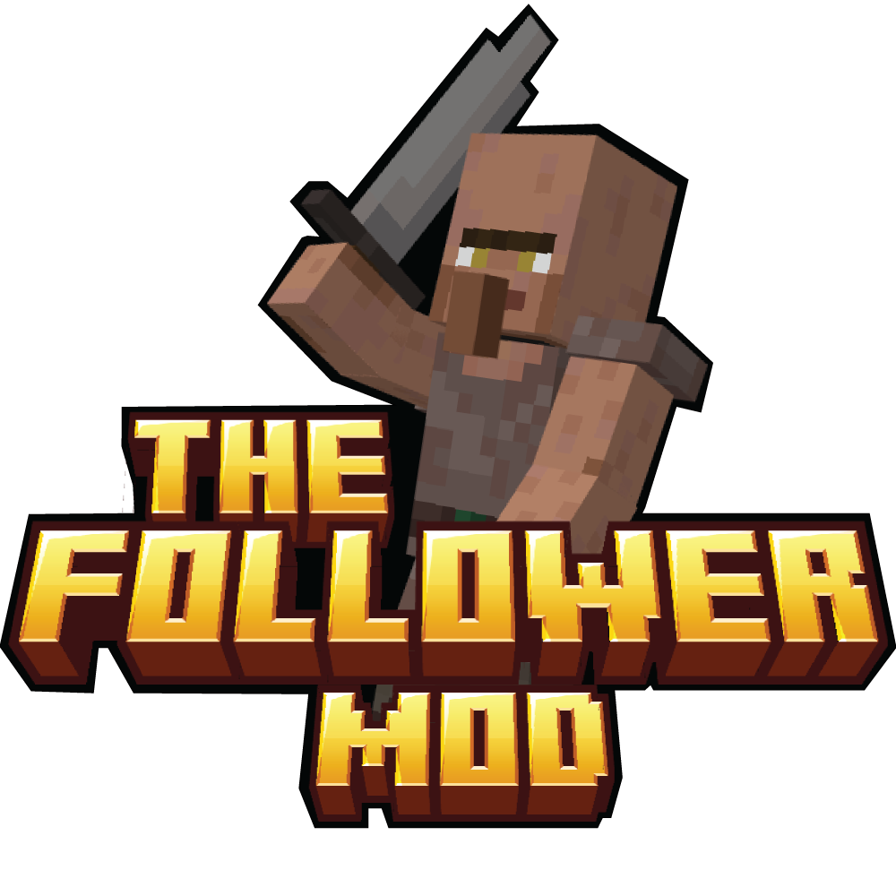 The Follower Mod - Minecraft Mod