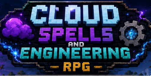 Cloud Spells and Engineering RPG