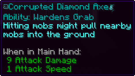 Corrupted Diamond Axe's ability