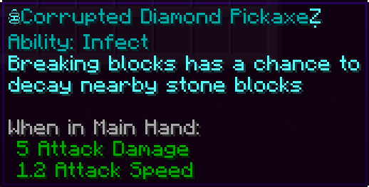 Corrupted Diamond Pickaxe's ability
