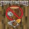 Stop Fisting Trees