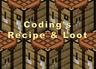 [Crafting] Coding's Recipe & Loot Tweaks