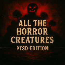 All the Horror Creatures