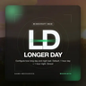 Longer Day