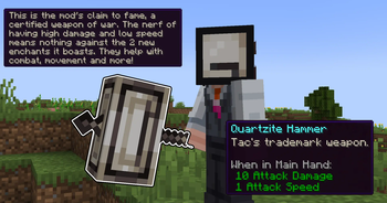 The Quartzite Hammer!