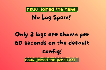 No Log Spam