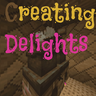 creating delights