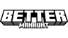 Aries Better Manhunt