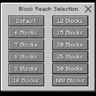 Customizable Block Reach
