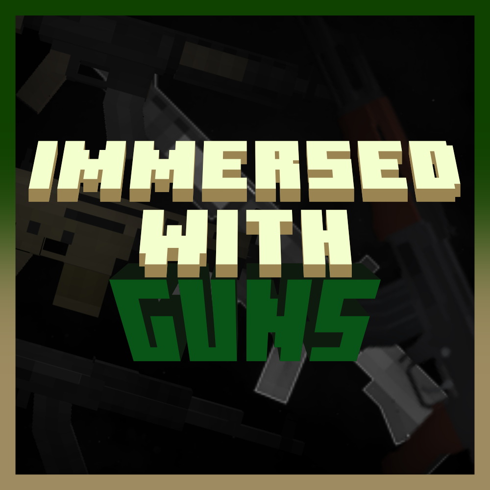 Immersed with Guns - Minecraft Modpack