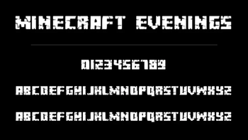 Minecraft Evenings Font