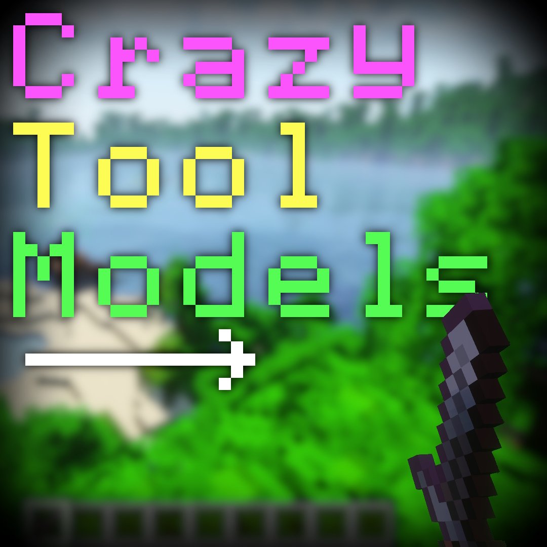 Crazy Tool Models