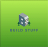 Build Stuff