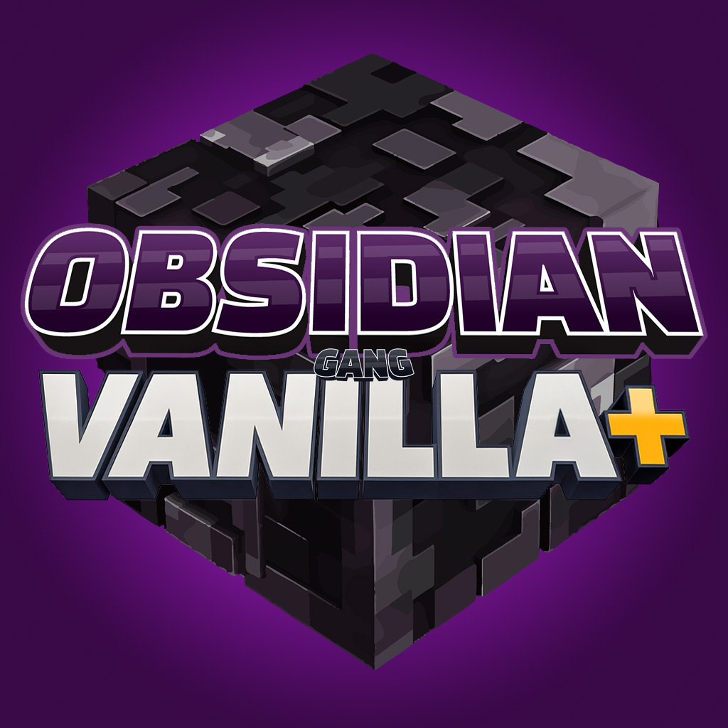 Obsidian Gang Vanilla+