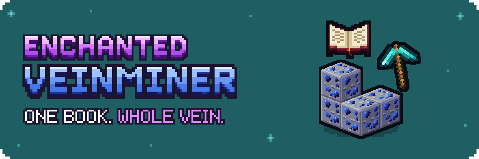 Enchanted Veinminer