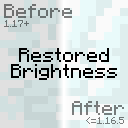 Restored Brightness