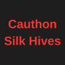 Cauthon Silk Hives