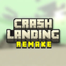 Crash Landing Remake - OPEN BETA