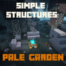 Simple Structures: Pale Garden