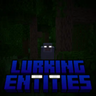 Lurking Entities