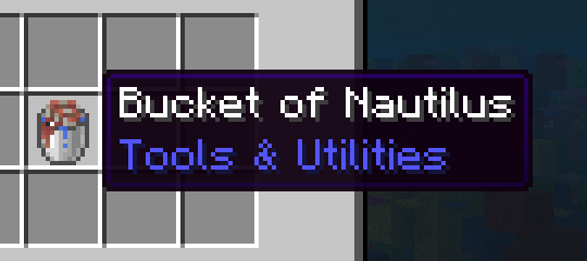 A bucket of nautilus in the inventory with a tooltip: Tools and Utilities