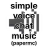 Simple Voice Chat Music for Paper