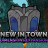 New in Town: Dimensions | Expansion for the Settler's Experience