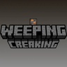 Weeping Creaking