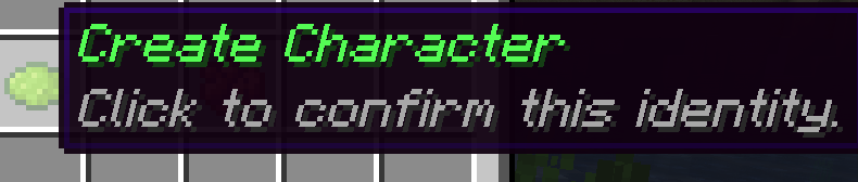Confirm Character Creation
