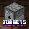 TURRETS - NightLight Series
