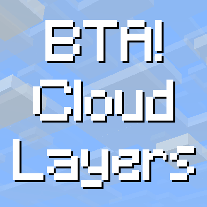 BTA! Cloud Layers