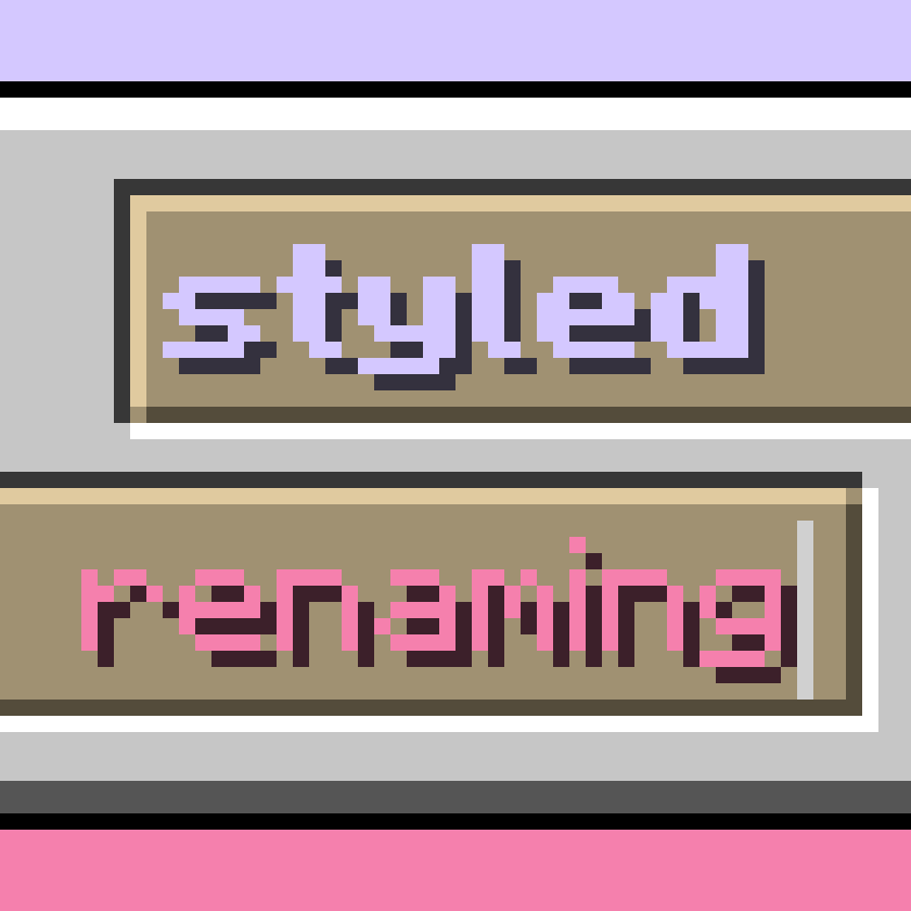 Icon for styled renaming