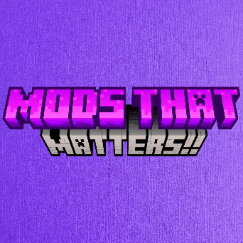 Mods That Matter