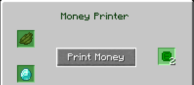Money Printer