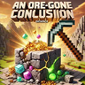 An Ore-Gone Conclusion