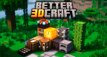 Better 3D Craft